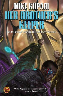 Her Brother's Keeper [Kupari, Mike]