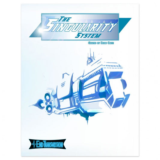 The Singularity System (Core Rulebook)
