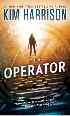 The Operator (Peri Reed Chronicles, 2) [Harrison, Kim]