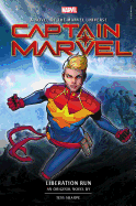 Captain Marvel: Liberation Run Prose Novel [Sharpe, Tess]