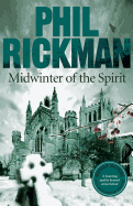 Midwinter of the Spirit (Merrily Watkins Mysteries, 2) [Rickman, Phil]