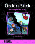 Order of the Stick: Volume 4 - Don't Split the Party [Burlew, Rich]