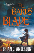 The Bard's Blade ( The Sorcerer's Song, 1 ) [Anderson, Brian D.]