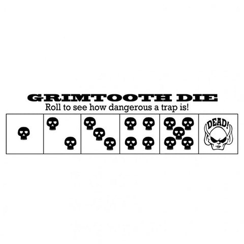 Grimtooth Die