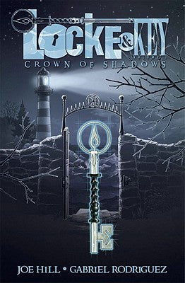 Locke & Key 3; Crown of Shadows [Hill, Joe]