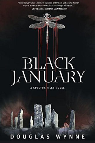 Black January; A Spectra Files Novel ( Spectra Files #2 ) [Wynne, Douglas]