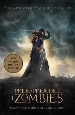 Pride and Prejudice and Zombies [Austen, Jane]
