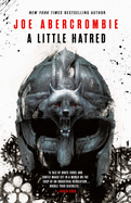 A Little Hatred (The Age of Madness #1) [Abercrombie, Joe]