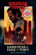 Stranger Things: Darkness on the Edge of Town [Christopher, Adam]