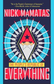 The People's Republic of Everything (Paperback) [Mamatas, Nick]