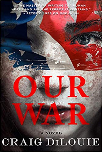 Our War [DiLouie, Craig]