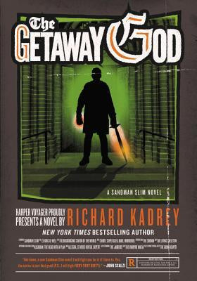 The Getaway God (Sandman Slim, 6) [Kadrey, Richard]