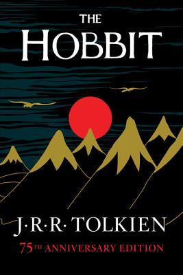 The Hobbit, Or, There And Back Again [Tolkien, J. R. R.]