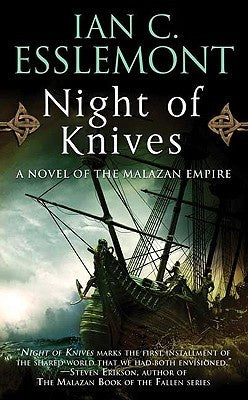 Night of Knives (Malazan Empire, 1) [Esslemont, Ian C.]