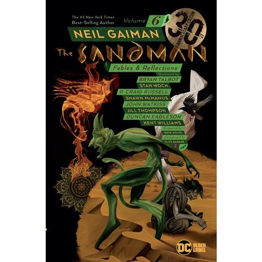 The Sandman Vol. 6: Fables & Reflections 30th Anniversary Edition [Gaiman, Neil]