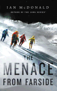 The Menace from Farside (Luna, 3.5) [McDonald, Ian]