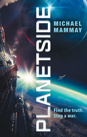 Planetside (Planetside, 1) [Mammy, Michael]