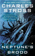Neptune's Brood (Freyaverse, 2) [Stross, Charles]