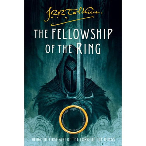 The Fellowship of the Ring (Lord of the Rings, 1) [Tolkien, J R R]