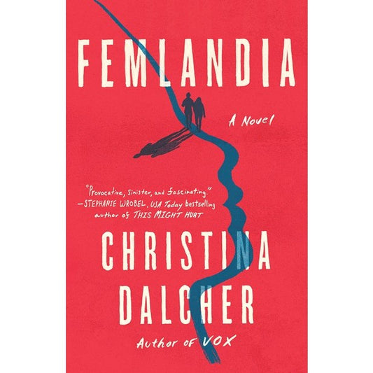 Femlandia [Dalcher, Christina]