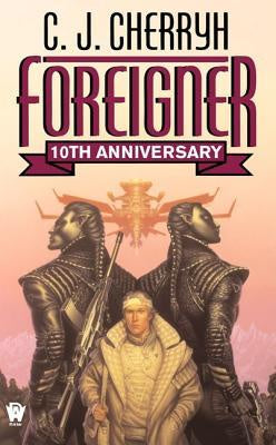 Foreigner (Foreigner Series, 1) [Cherryh, C. J.]