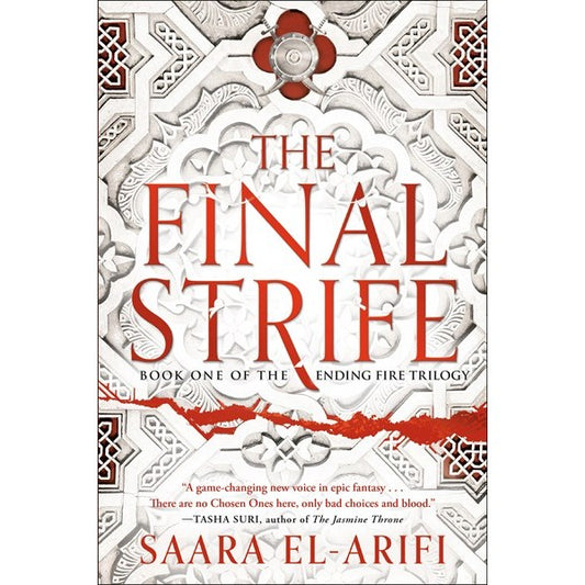 The Final Strife (The Ending Fire Trilogy, 1) [El-Arifi, Saara]
