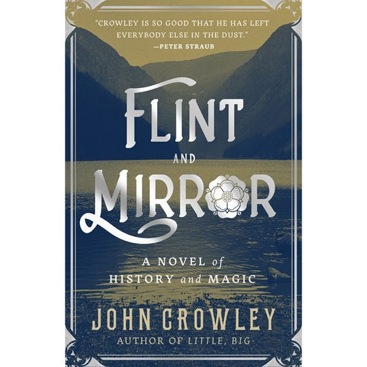Flint and Mirror [Crowley, John]