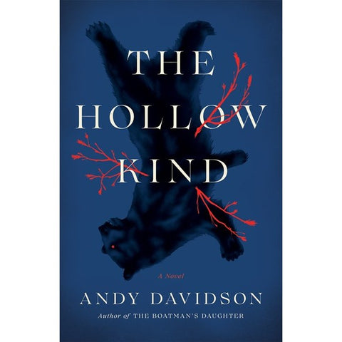 The Hollow Kind [Davidson, Andy]