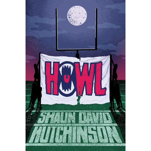Howl [Hutchinson, Shaun David]