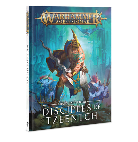 Warhammer Age of Sigmar: Disciples of Tzeentch Battletome