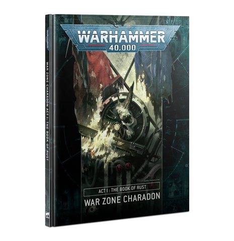 War Zone Charadon - Act 1; The Book of Rust