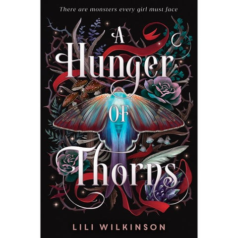 A Hunger of Thorns [Wilkinson, Lili]