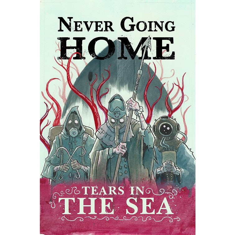 Never Going Home: Tears in the Sea