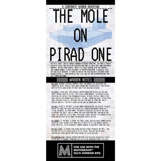 The Mole on PIRAD ONE
