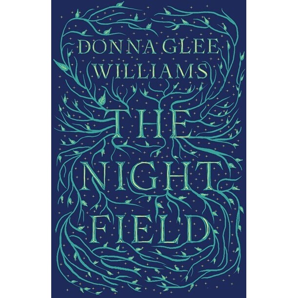 The Night Field [Williams, Donna Glee]