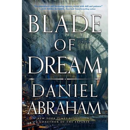 Blade of Dream (The Kithamar Trilogy, 2) [Abraham, Daniel]