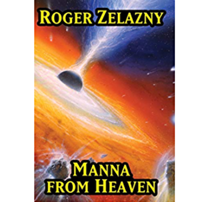 Manna From Heavan [Zelazny, Roger]