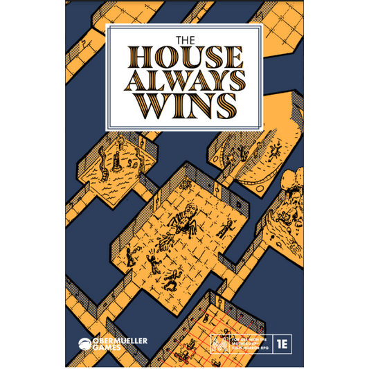 The House Always Wins