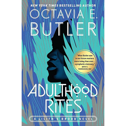 Adulthood Rites (Lilith's Brood, 2) [Butler, Octavia]