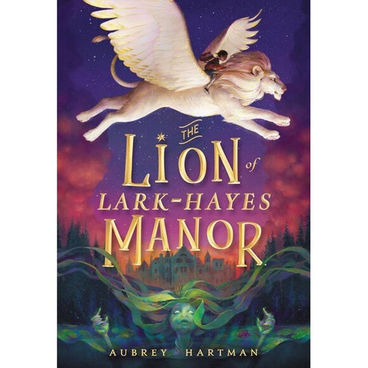 The Lion of Lark-Hayes Manor [Hartman, Aubrey]