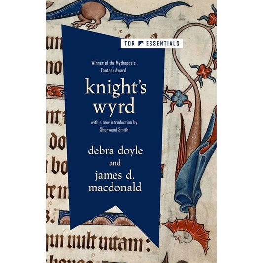 Knight's Wyrd [Doyle, Debra & MacDonald, James D]