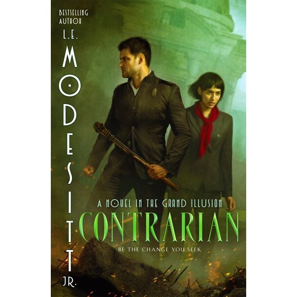 Contrarian (Grand Illusion, 3) [Modesitt, L E]
