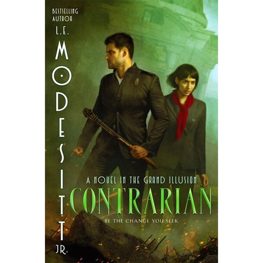 Contrarian (Grand Illusion, 3) [Modesitt, L E]