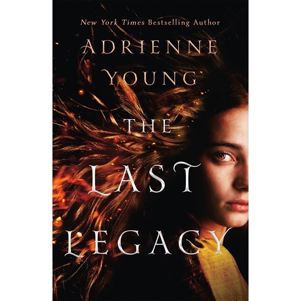 The Last Legacy (World of the Narrows, 3) [Young, Adrienne]