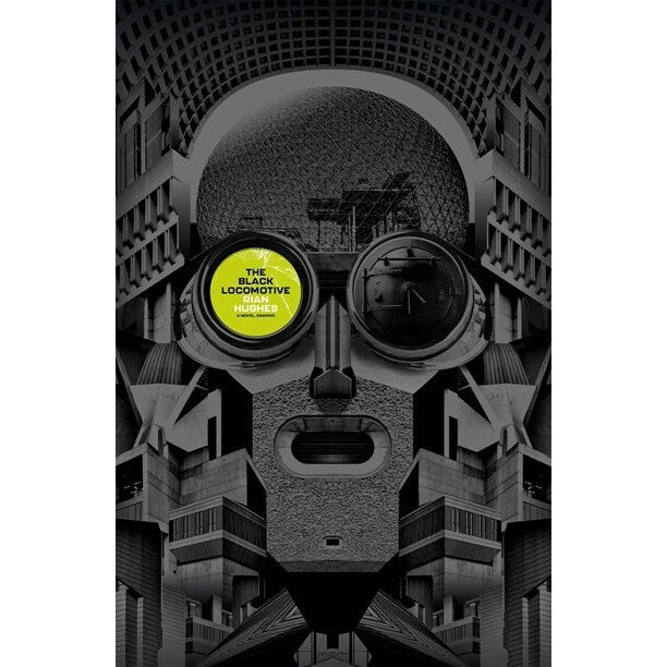 The Black Locomotive [Hughes, Rian]