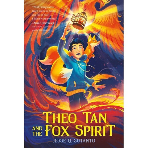 Theo Tan and the Fox Spirit [Sutanto, Jesse Q]