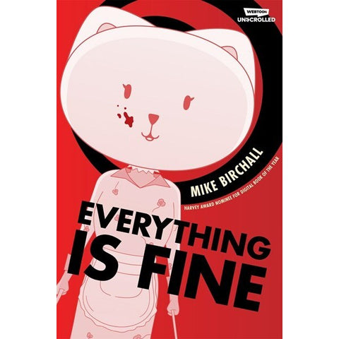 Everything Is Fine Volume One [Birchall, Mike]