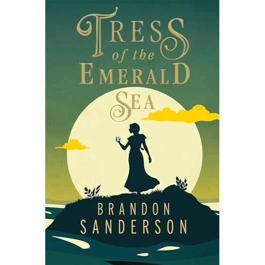 Tress of the Emerald Sea [Sanderson, Brandon]
