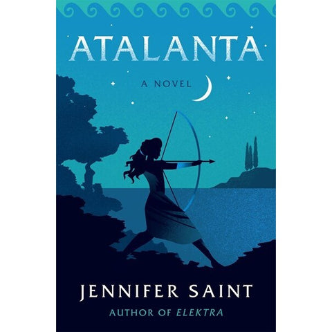 Atalanta [Saint, Jennifer]