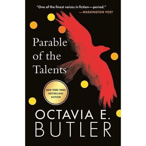 Parable of the Talents [Butler, Octavia E.]